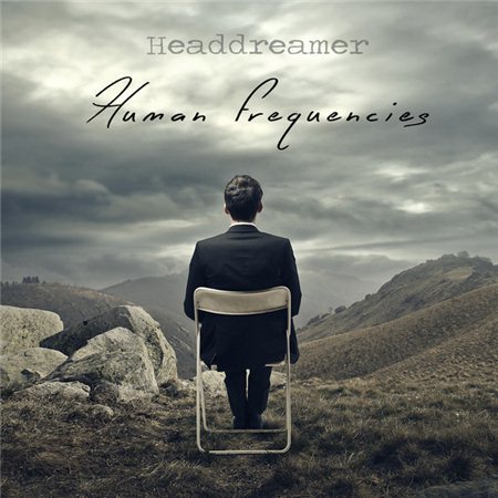 Headdreamer - Human Frequencies (2014)