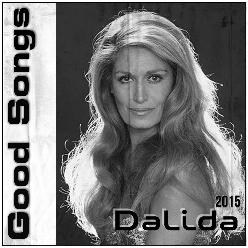 Dalida - Good Songs (2015)